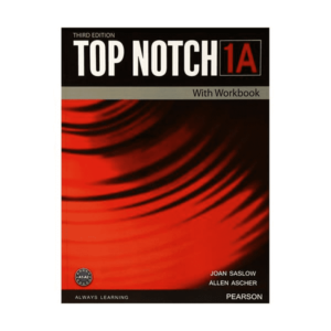 خرید کتاب زبان | زبان استور | تاپ ناچ یک آ ویرایش سوم | Top Notch 1A 3rd edition | zabanstore