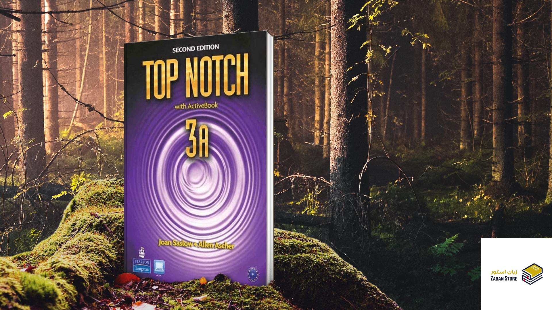 تاپ ناچ سه ویرایش دوم Top Notch 3A 2nd Edition