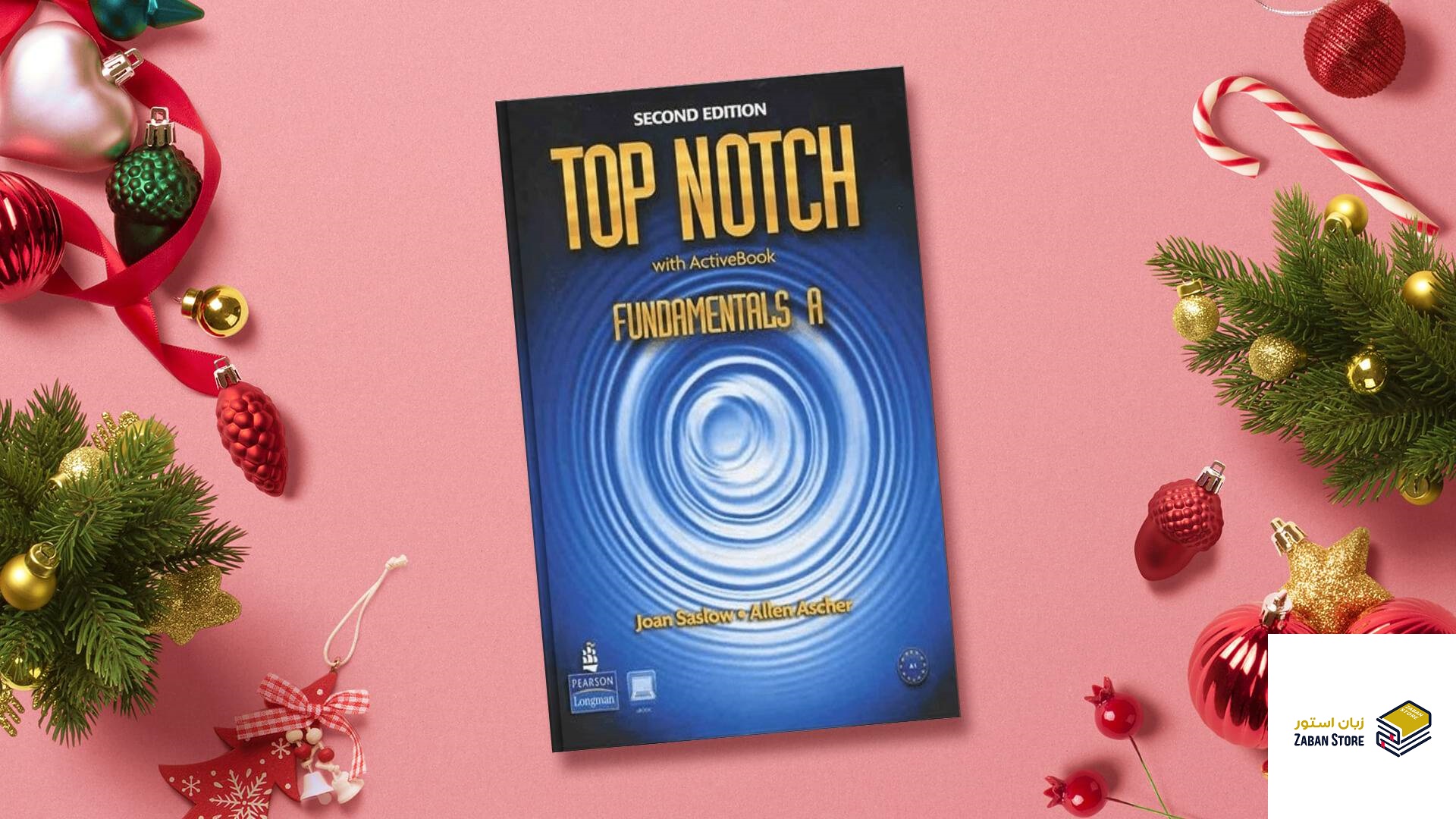 تاپ ناچ فاندامنتال ویرایش دوم Top Notch Fundamentals A 2nd Edition
