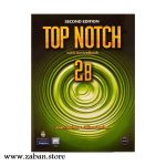 کتاب تاپ ناچ دو ویرایش دوم Top Notch 2B 2nd Edition