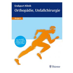 خرید کتاب زبان | زبان استور | کتاب پزشکی آلمانی | Endspurt Klinik Orthopadie Unfallchirurgie Skript 8