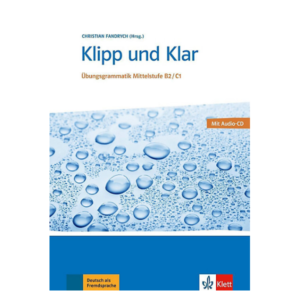 خرید کتاب زبان | کلیپ اوند کلار | دستور زبان آلمانی | Klipp Und Klar