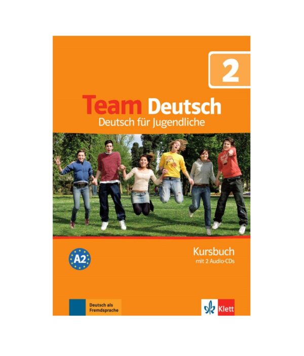 خرید کتاب زبان آلمانی | زبان استور | کتاب زبان آلمانی | Team Deutsch 2