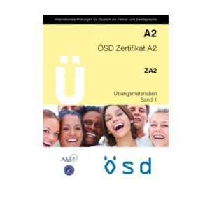 خرید کتاب زبان | زبان استور | آزمون او اس دی | U ÖSD Zertifikat A2 ZA2 Ubungsmaterialien Band 1 | U ÖSD