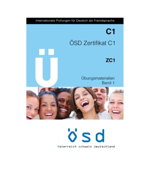 خرید کتاب زبان | زبان استور | آزمون او اس دی | U ÖSD Zertifikat C1 ZC1 Ubungsmaterialien Band 1 | U ÖSD