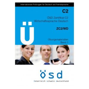 خرید کتاب زبان | زبان استور | آزمون او اس دی | U ÖSD Zertifikat C2 ZC2/WD Ubungsmaterialien Band 1 | U ÖSD