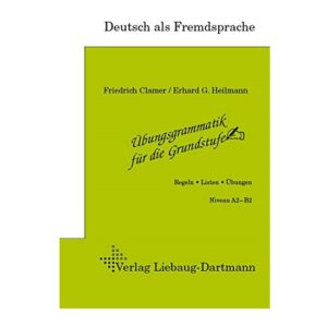 خرید کتاب زبان آلمانی | زبان استور | کتاب دستور زبان آلمانی | Übungsgrammatik für die Grundstufe Niveau A2-B2 Darttman