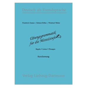 خرید کتاب زبان آلمانی | زبان استور | کتاب دستور زبان آلمانی | Ubungsgrammatik fur die Mittelstufe Kurzfassung Dartmann