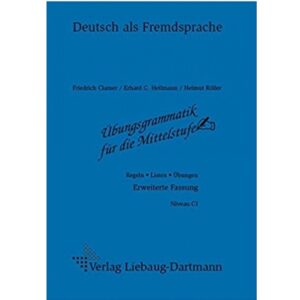 خرید کتاب زبان آلمانی | زبان استور | کتاب دستور زبان آلمانی | Ubungsgrammatik fur die Mittelstufe Niveau C1 dartmann