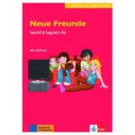خرید کتاب زبان آلمانی | زبان استور | کتاب داستان زبان آلمانی | neue freunde