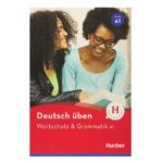 خرید کتاب زبان | ورچتز اند گرمتیک | Deutsch Uben Wortschatz & Grammatik A1 NEU | کتاب زبان آلمانی