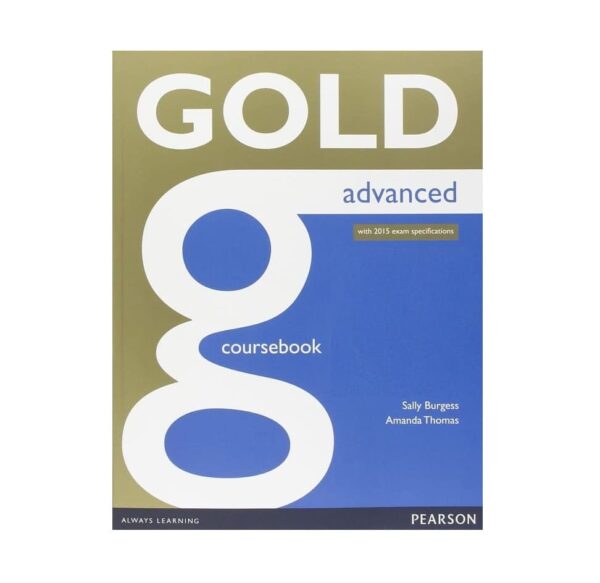 خرید کتاب زبان | کتاب زبان اصلی | Gold C1 Advanced New Edition | گلد ادونس