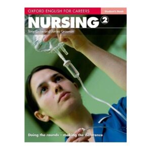 خرید کتاب زبان | کتاب زبان اصلی | Oxford English for Careers Nursing 2 | آکسفورد انگلیش فور کریرز نرسینگ دو