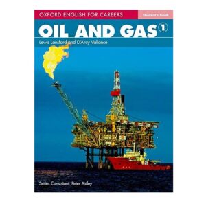 خرید کتاب زبان | کتاب زبان اصلی | Oxford English for Careers Oil and Gas 1 | آکسفورد انگلیش فور کریرز اویل اند گس یک
