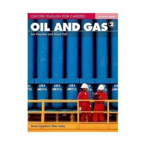 خرید کتاب زبان | کتاب زبان اصلی | Oxford English for Careers Oil and Gas 2 | آکسفورد انگلیش فور کریرز اویل اند گس دو