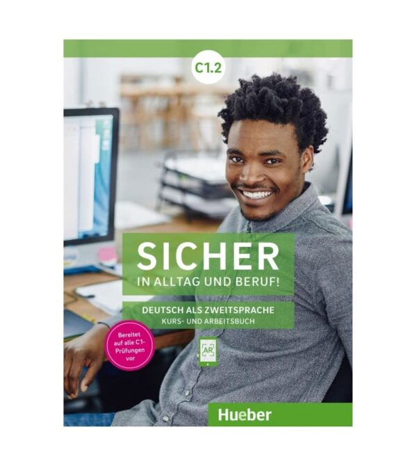 خرید کتاب زبان | زیشر این التاگ اوند بروفه | Sicher in Alltag und Beruf! C1.2 | کتاب زبان آلمانی زیشر