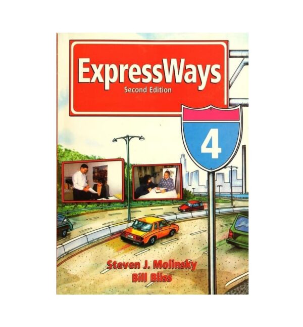 expressways 4 second edition اکسپرس ویز چهار ویرایش دوم