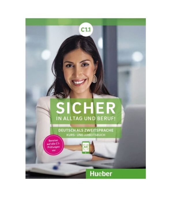خرید کتاب زبان | زیشر این التاگ اوند بروفه | Sicher in Alltag und Beruf! C1.1 | کتاب زبان آلمانی زیشر