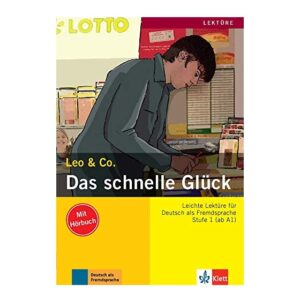 خرید کتاب زبان | زبان استور | Das schnelle Gluck | کتاب داستان زبان آلمانی
