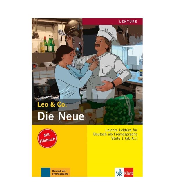 خرید کتاب زبان | زبان استور | Die Neue | کتاب داستان زبان آلمانی