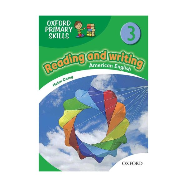 خرید کتاب زبان | فروشگاه اینترنتی کتاب زبان | American Oxford Primary Skills 3 reading & writing | امریکن آکسفورد پرایمری اسکیلز ریدینگ اند رایتینگ سه