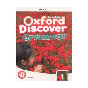 خرید کتاب زبان | کتاب زبان اصلی | Oxford Discover 1 Grammar 2nd Edition | آکسفورد دیسکاور یک گرامر ویرایش دوم