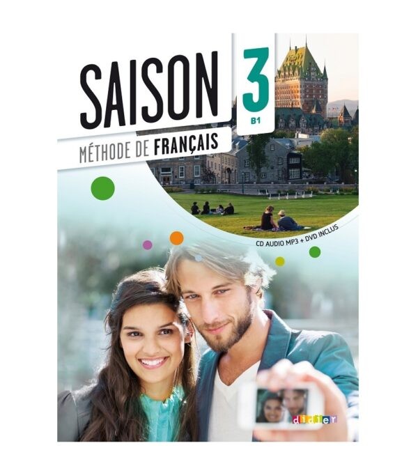 خرید کتاب زبان فرانسوی | فروشگاه اینترنتی کتاب زبان فرانسوی | Saison 3 B1 | سزون سه