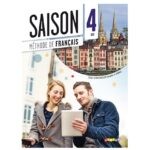 خرید کتاب زبان فرانسوی | فروشگاه اینترنتی کتاب زبان فرانسوی | Saison 4 B2 | سزون چهار