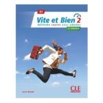 خرید کتاب زبان فرانسوی | فروشگاه اینترنتی کتاب زبان فرانسوی | Vite et bien 2 2ème édition B1 | ویت ات بین دو ویرایش دوم