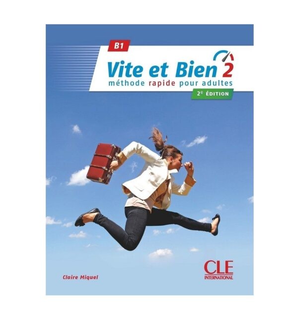 خرید کتاب زبان فرانسوی | فروشگاه اینترنتی کتاب زبان فرانسوی | Vite et bien 2 2ème édition B1 | ویت ات بین دو ویرایش دوم