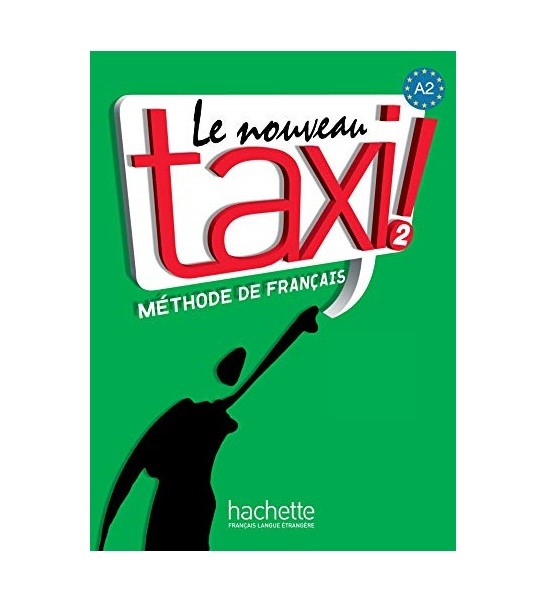 خرید کتاب زبان فرانسوی | فروشگاه اینترنتی کتاب زبان فرانسوی | le nouveau taxi 2 A2 | تاکسی دو