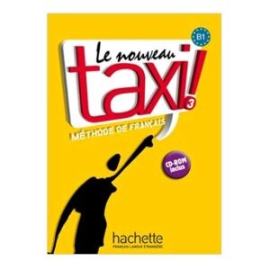 خرید کتاب زبان فرانسوی | فروشگاه اینترنتی کتاب زبان فرانسوی | le nouveau taxi 3 B1 | تاکسی سه