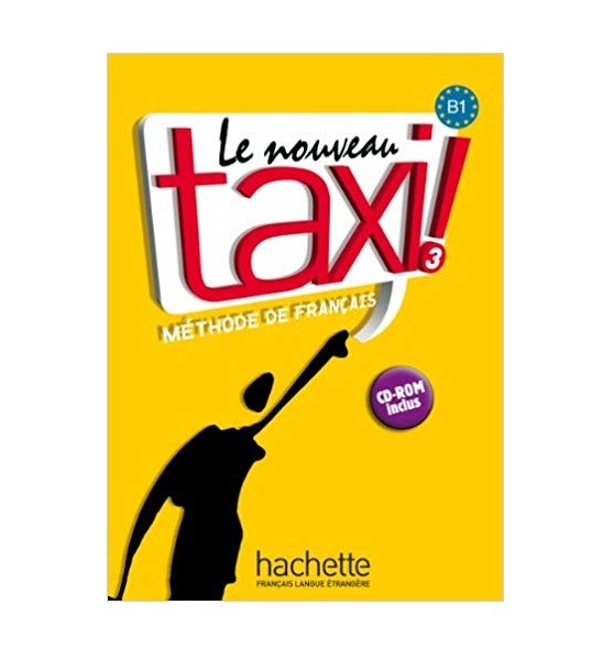 خرید کتاب زبان فرانسوی | فروشگاه اینترنتی کتاب زبان فرانسوی | le nouveau taxi 3 B1 | تاکسی سه