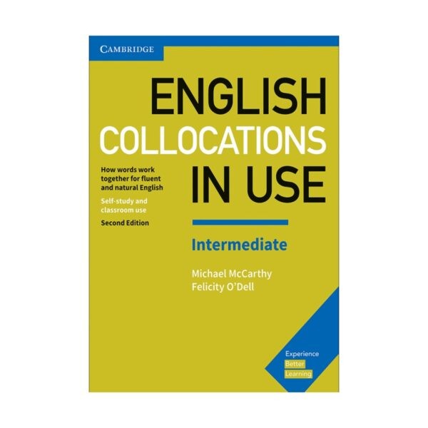 خرید کتاب زبان | فروشگاه اینترنتی کتاب زبان | English Collocations In Use Intermediate Second Edition | انگلیش کالوکیشن این یوز اینترمدیت ویرایش دوم
