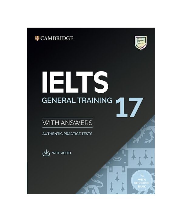 خرید کتاب زبان | آزمون آیلتس | IELTS Cambridge 17 General | آیلتس کمبریج هفده جنرال