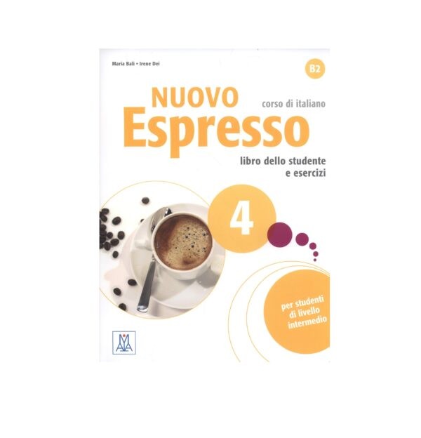 خرید کتاب زبان ایتالیایی | فروشگاه اینترنتی کتاب زبان | Nuovo Espresso 4 B2 | نوو اسپرسو چهار