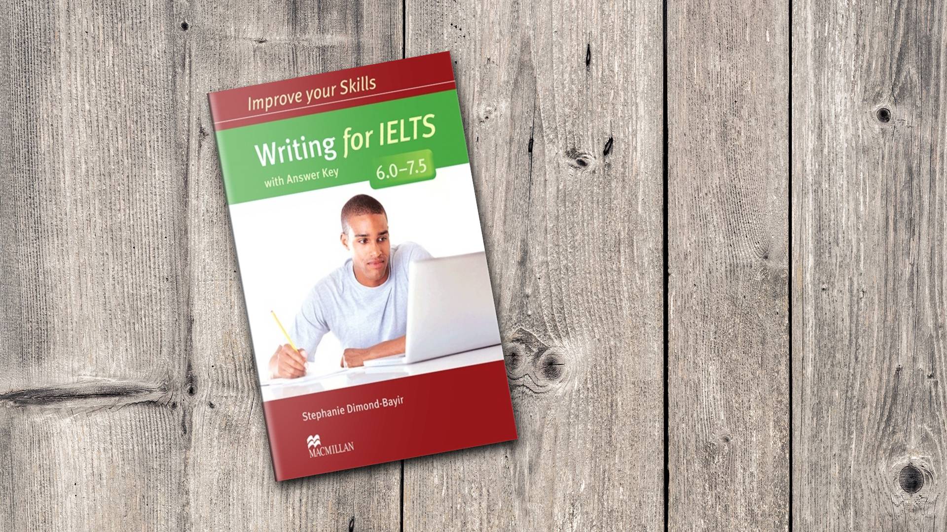 خرید کتاب زبان | فروشگاه اینترنتی کتاب زبان | Improve Your Skills Writing for IELTS 6.0-7.5 | ایمپرو یور اسکیلز رایتینگ فور آیلتس