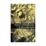 خرید کتاب داستان کوتاه انگلیسی | فروشگاه اینترنتی کتاب زبان | Oxford Bookworms 2 Alices Adventures in Wonderland | آکسفورد بوک ورمز دو آلیس در سرزمین عجایب
