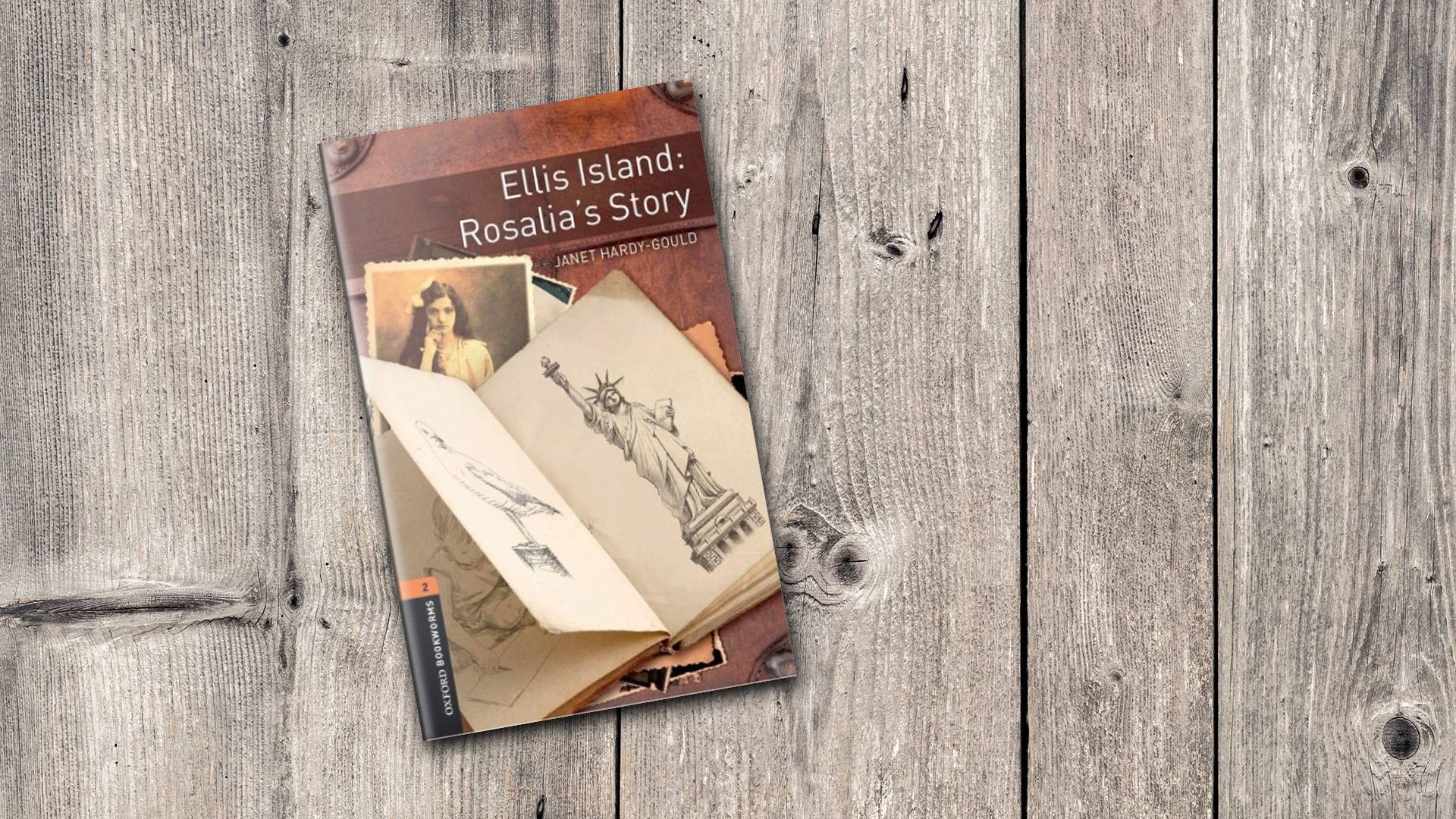 خرید کتاب داستان کوتاه انگلیسی | فروشگاه اینترنتی کتاب زبان | Oxford Bookworms 2 ellis island rosalia's story | آکسفورد بوک ورمز دو جزیره الیس داستان رزالیا