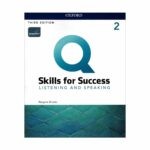 خرید کتاب زبان | فروشگاه اینترنتی کتاب زبان | Q Skills For Success Listening And Speaking 2 Third Edition | کیو اسکیلز فور ساکسس لیسنینگ اند اسپیکینگ دو ویرایش سوم