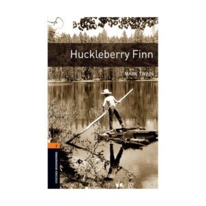خرید کتاب داستان کوتاه انگلیسی | فروشگاه اینترنتی کتاب زبان | Oxford Bookworms 2 Huckleberry Finn | آکسفورد بوک ورمز دو هاکلبری فین