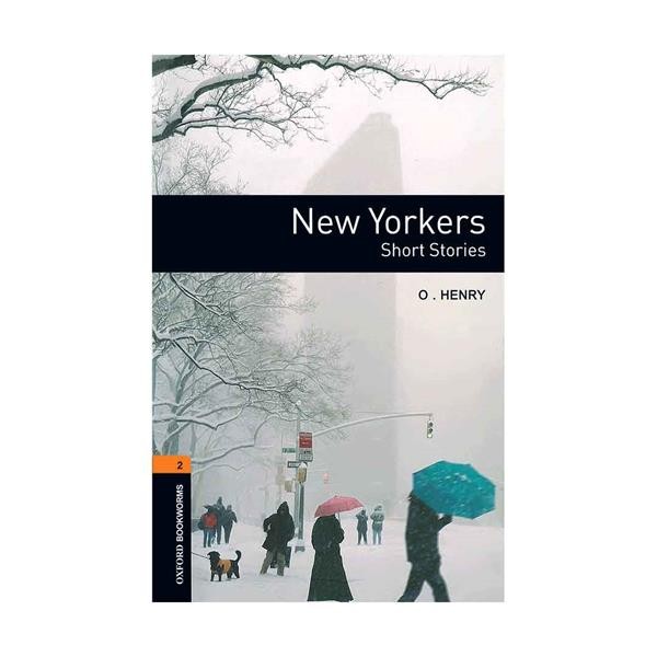 خرید کتاب داستان کوتاه انگلیسی | فروشگاه اینترنتی کتاب زبان | Oxford Bookworms 2 New Yorkers | آکسفورد بوک ورمز دو نیویورکی ها