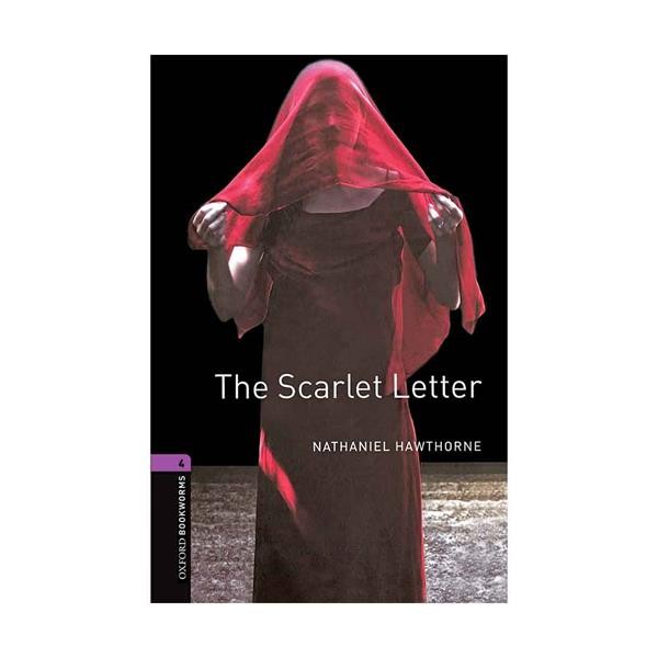 خرید کتاب داستان کوتاه انگلیسی | فروشگاه اینترنتی کتاب زبان | Oxford Bookworms 4 The Scarlet Letter | آکسفورد بوک ورمز چهار نامه اسکارلت