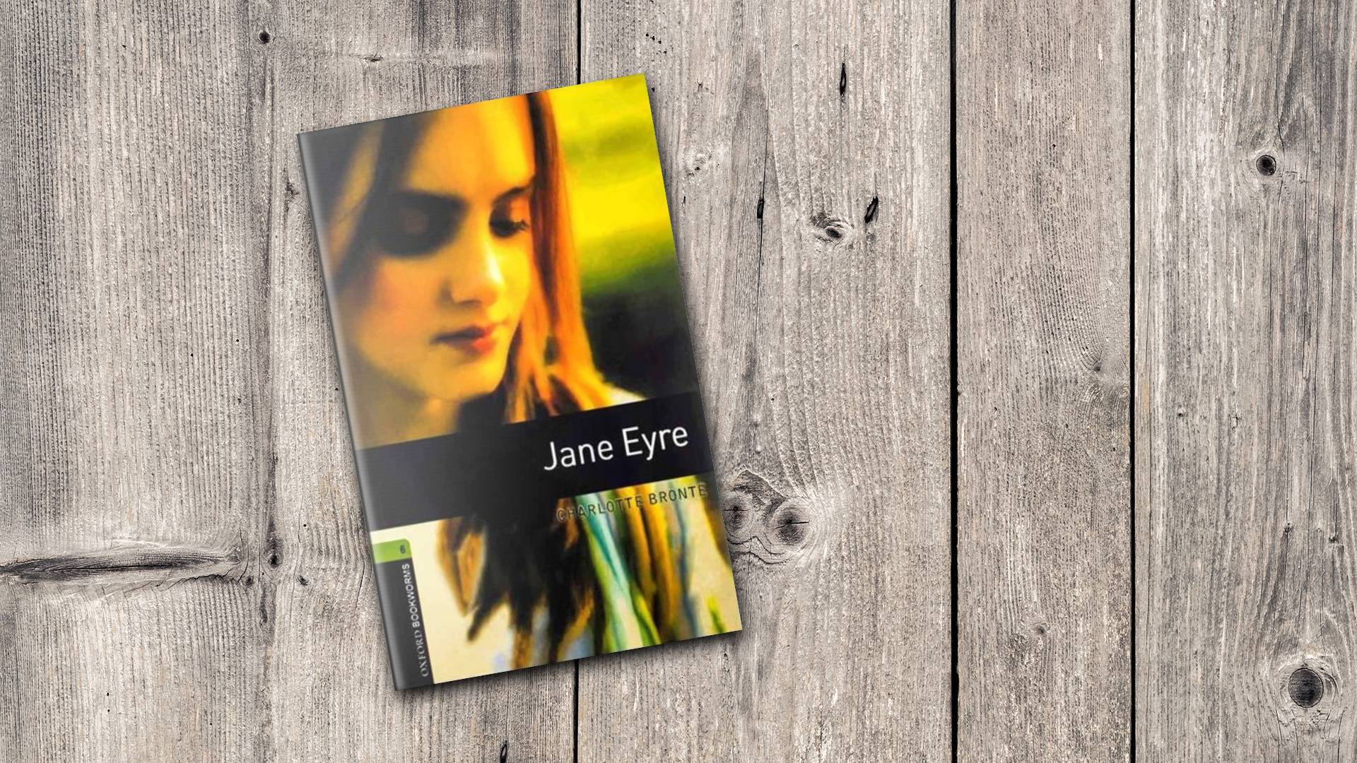 خرید کتاب داستان کوتاه انگلیسی | فروشگاه اینترنتی کتاب زبان | Oxford Bookworms 6 Jane Eyre | آکسفورد بوک ورمز شش جین ایر
