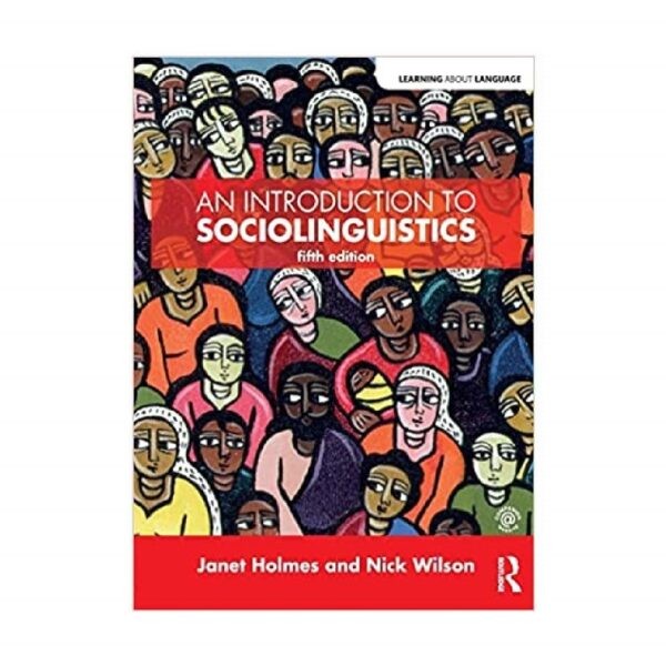 خرید کتاب زبان دانشگاهی | فروشگاه اینترنتی کتاب زبان | An Introduction to Sociolinguistics Fifth Edition | ان اینتروداکشن تو سوسیولینگوئیستیکس ویرایش پنجم
