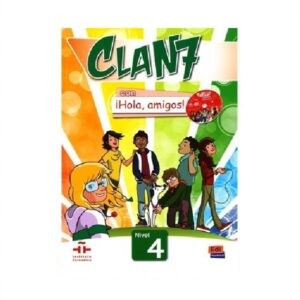 خرید کتاب زبان اسپانیایی | کتاب زبان اسپانیایی | Clan 7 con Hola Amigos 4 | کلن سون چهار