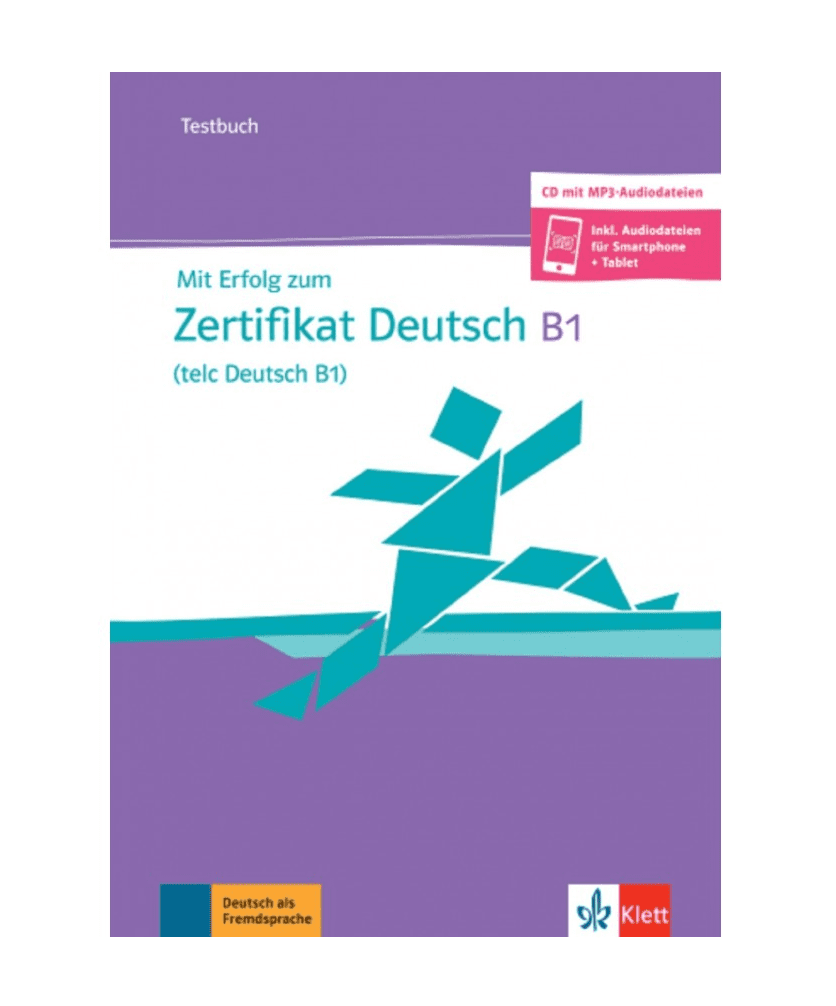 Mit Erfolg zum Zertifikat Deutsch B1 telc Deutsch Testbuch میت ارفولگ