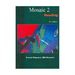 خرید کتاب زبان | کتاب زبان | Mosaic 2 Reading 4th Edition | موزاییک دو ریدینگ ویرایش چهارم