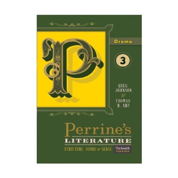 خرید کتاب زبان ادبیات دانشگاهی | فروشگاه اینترنتی کتاب زبان | Perrines Literature Structure, Sound & Sense Drama 3 Thirteenth Edition | پرینز لیترچر دراما سه ویرایش سیزدهم