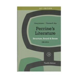 خرید کتاب زبان ادبیات دانشگاهی | فروشگاه اینترنتی کتاب زبان | Perrines Literature Structure Sound & Sense Drama 3 Twelfth Edition | پرینز لیتریچر استراکچر دراما سه ویرایش دوازدهم